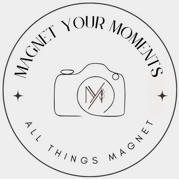 Magnet Your Moments